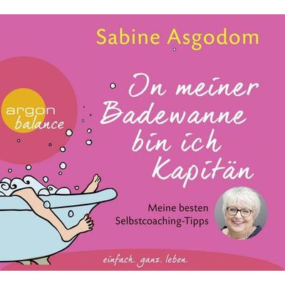 Asgodom, S: In meiner Badewanne bin ich Kapitän/3 CDs - Sabine Asgodom, CD, 9783839881408
