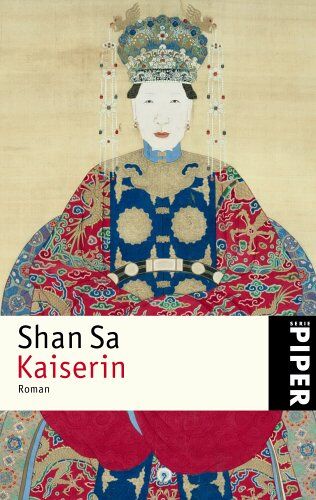Sa Shan - Kaiserin: Roman - Preis vom 09.10.2026 07:28:09 h