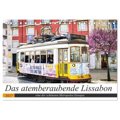 Das atemberaubende Lissabon (Tischkalender 2027 DIN A5 quer), CALVENDO Monatskalender