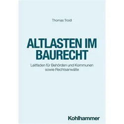 Troidl:Altlasten im Baurecht, Fachbücher von Thomas Troidl
