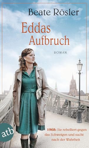 Beate Rösler - Eddas Aufbruch: 1968: Sie rebelliert gegen das Schweigen und sucht nach der Wahrheit - Preis vom 05.10.2026 03:47:11 h