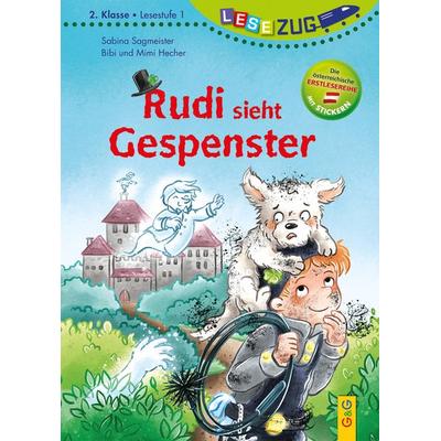 LESEZUG/2. Klasse – Lesestufe 1: Rudi sieht Gespenster, Gebundene Ausgabe von Sabina Sagmeister, G&G Verlag, Kinder- und Jugendbuch, 978-3-7074-2634-2