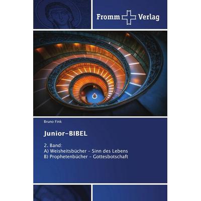 Junior-BIBEL, Taschenbuch von Bruno Fink, Fromm Verlag, 978-620-9-51637-5