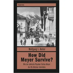 How Did Meyer Survive?, Fachbücher von Wolfgang Reiter