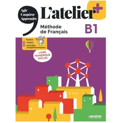 L'atelier - Méthode de Français - Ausga, Schulbücher von Collectif