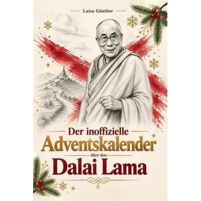Der inoffizielle Adventskalender über den Dalai Lama