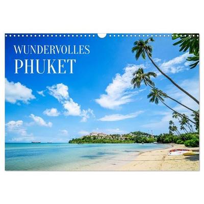 Wundervolles Phuket (Wandkalender 2027 DIN A3 quer), CALVENDO Monatskalender