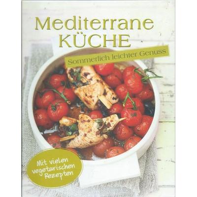 Mediterrane Küche, von , Gräfe & Unzer