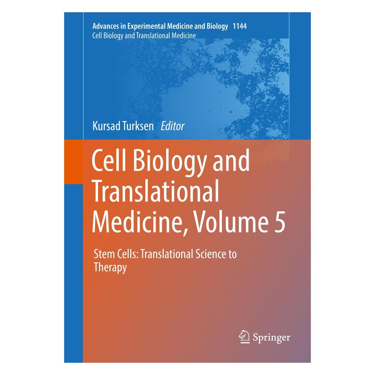 Springer Cell Biology and Translational Medicine, Volume 5 (Englisch, Hardcover, Kursad Turksen) (9783030175887)