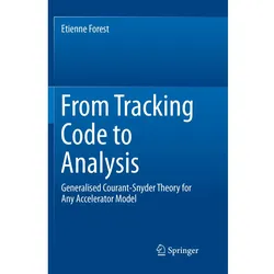 From Tracking Code to Analysis, Fachbücher von Etienne Forest