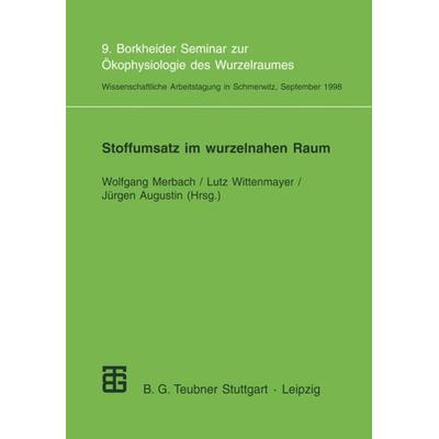 Stoffumsatz im wurzelnahen Raum, Taschenbuch von , Vieweg & Teubner, 978-3-519-00268-0