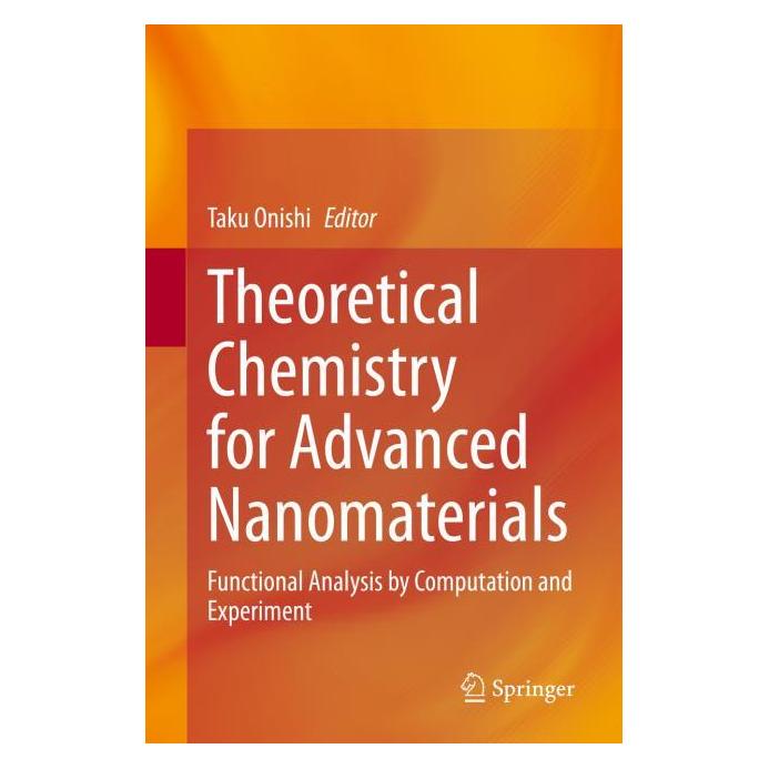 Springer Theoretical Chemistry for Advanced Nanomaterials (Englisch, Hardcover, Taku Onishi) (71874268)