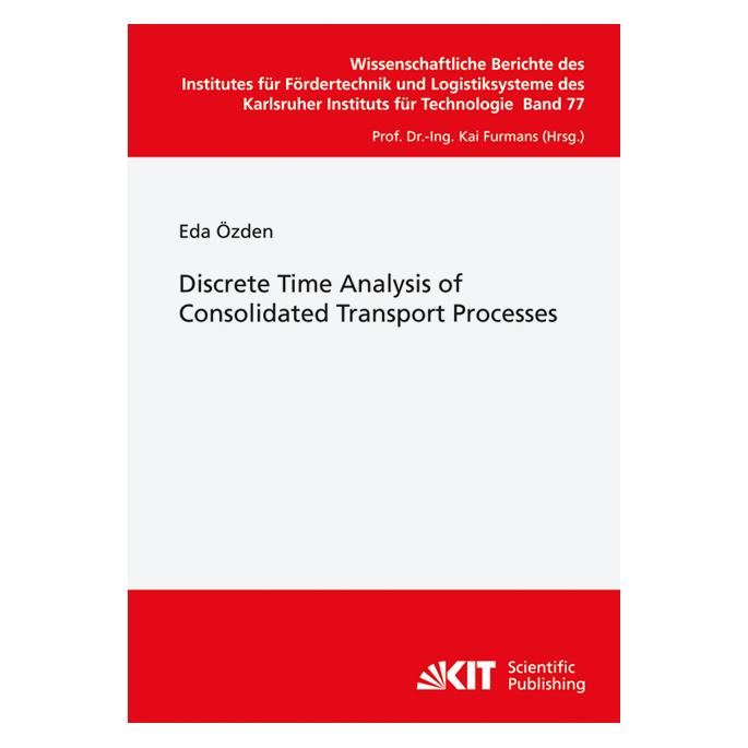 KIT Scientific Publishing Discrete Time Analysis Of Consolidated Transport Processes (Englisch, Softcover, Eda Özden) (55484472)