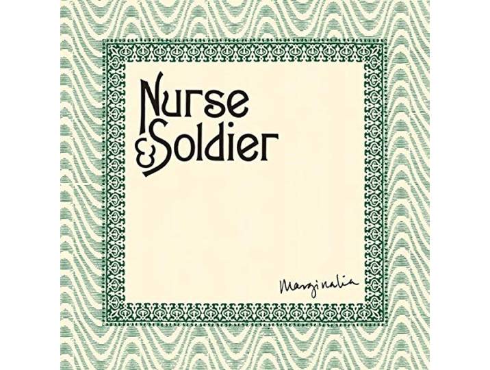 Nurse & Soldier - Marginalia