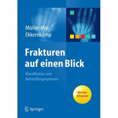 Frakturen auf einen Blick, Taschenbuch von , Springer Berlin, 978-3-642-27428-2