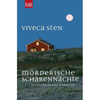 Mörderische Schärennächte / Thomas Andreasson Band 4, Taschenbuch von Viveca Sten, Kiepenheuer & Witsch, 978-3-462-04645-8