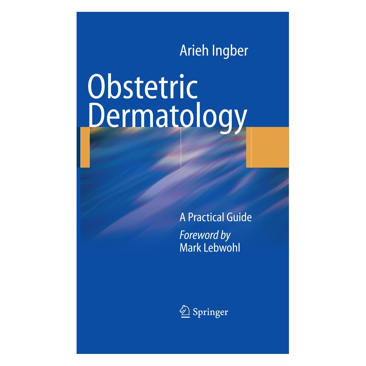 Springer Obstetric Dermatology (Englisch, Hardcover, Arieh Ingber) (9783540883982)