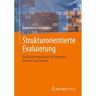 Strukturorientierte Evaluierung, Gebundene Ausgabe von Uranchimeg Tudevdagva, Springer, 978-3-031-88948-6