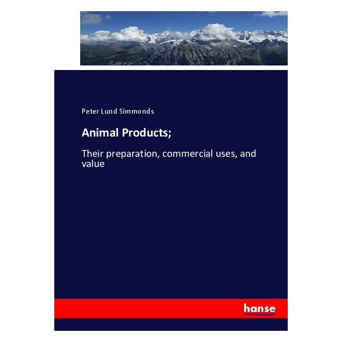 Hansebooks Animal Products (Englisch, Softcover, Peter Lund Simmonds) (55911274)