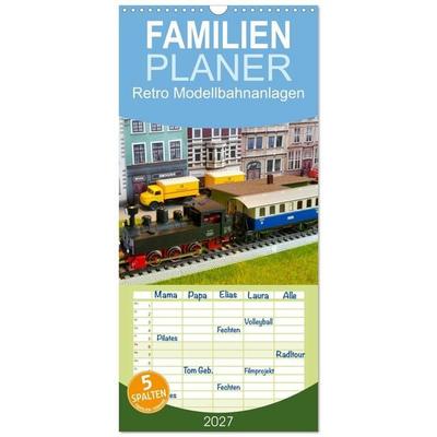 Familienplaner 2027 - Retro Modellbahnanlagen mit 5 Spalten (Wandkalender, 21 x 45 cm) CALVENDO