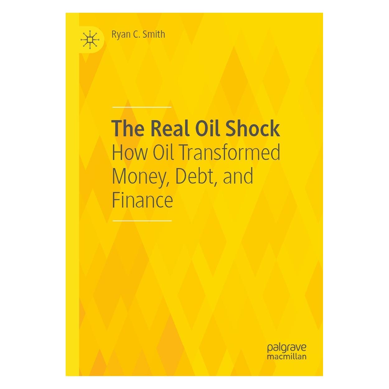 Springer The Real Oil Shock (Englisch, Hardcover, Ryan C. Smith) (9783031071300)