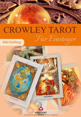 Miki Krefting - Crowley Tarot für Einsteiger: Set mit Buch und Karten - Preis vom 09.10.2026 07:28:09 h