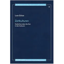 Zeitkulturen, Fachbücher von Lutz Götze