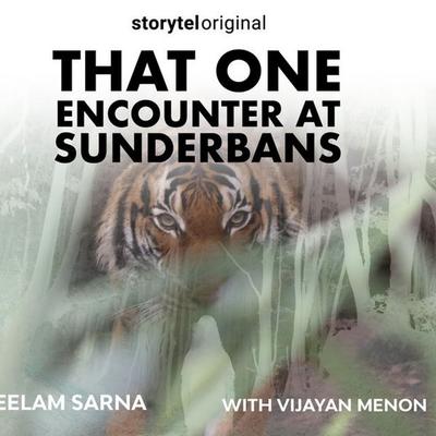 That One Encounter at Sunderbans - Neelam Sarna, Audio, 9789353649647