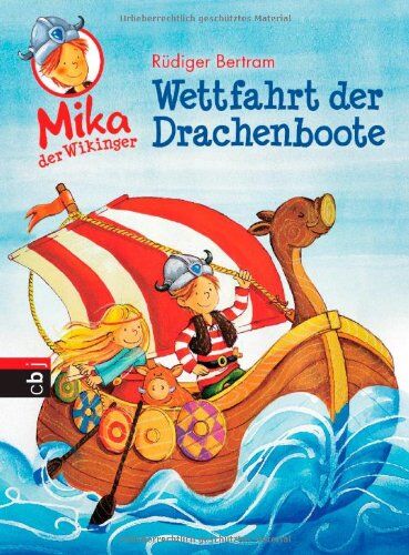 Rüdiger Bertram - Mika der Wikinger - Wettfahrt der Drachenboote: Band 1 - Preis vom 30.09.2026 09:01:18 h