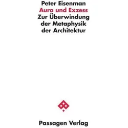 Aura und Exzess, Fachbücher von Peter Eisenman