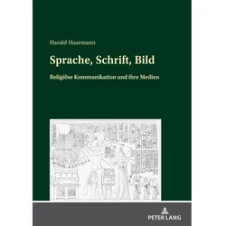 Sprache, Schrift, Bild, Fachbücher von Harald Haarmann