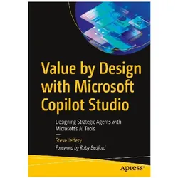 Value By Design with Microsoft Copilot Studio, Fachbücher von Steve Jeffery