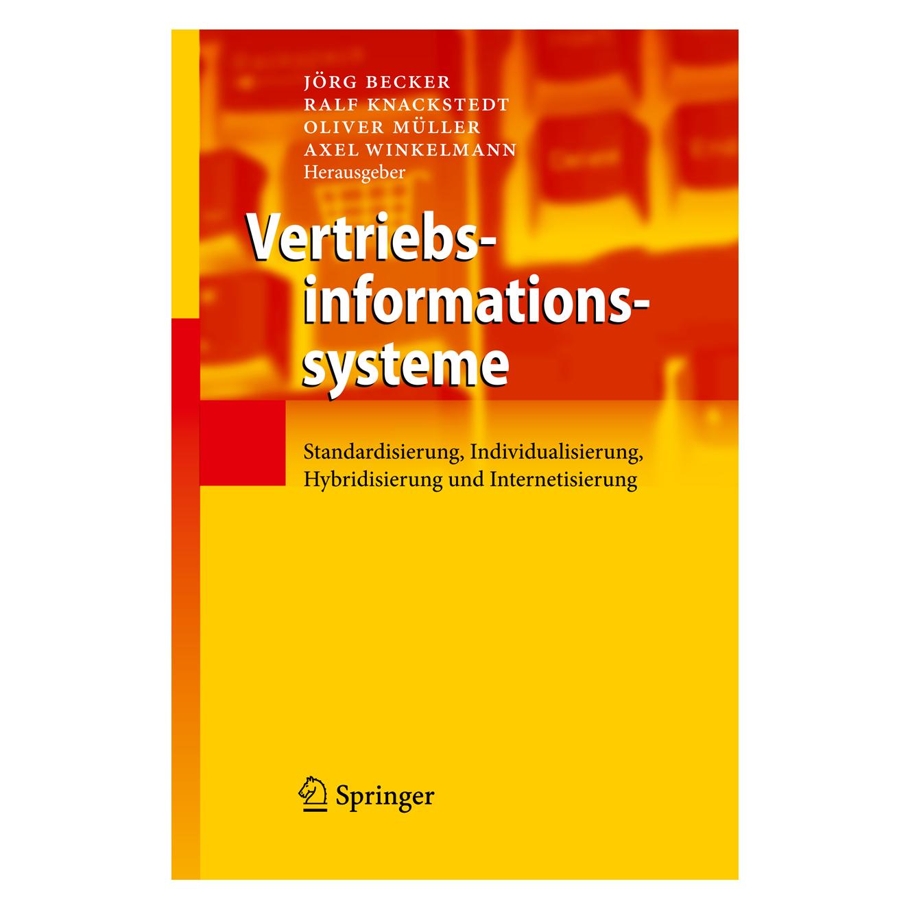 Springer Vertriebsinformationssysteme (Deutsch, Softcover, Axel Winkelmann, Jörg Becker, Oliver Müller, Ralf Knackstedt) (55508656)