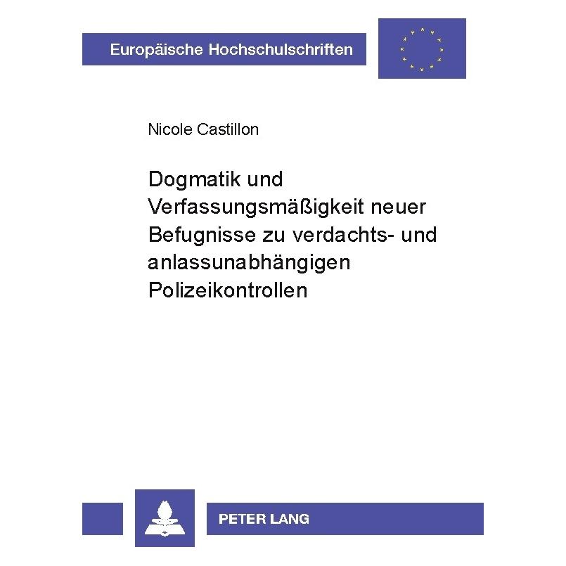 Peter Lang Castillon:Dogmatik und VerfassungsmäÃig (Deutsch, Softcover, Nicole Castillon) (56026236)