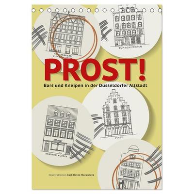 PROST! Bars und Kneipen in der Düsseldorfer Altstadt (Tischkalender 2026 DIN A5 hoch), CALVENDO Monatskalender