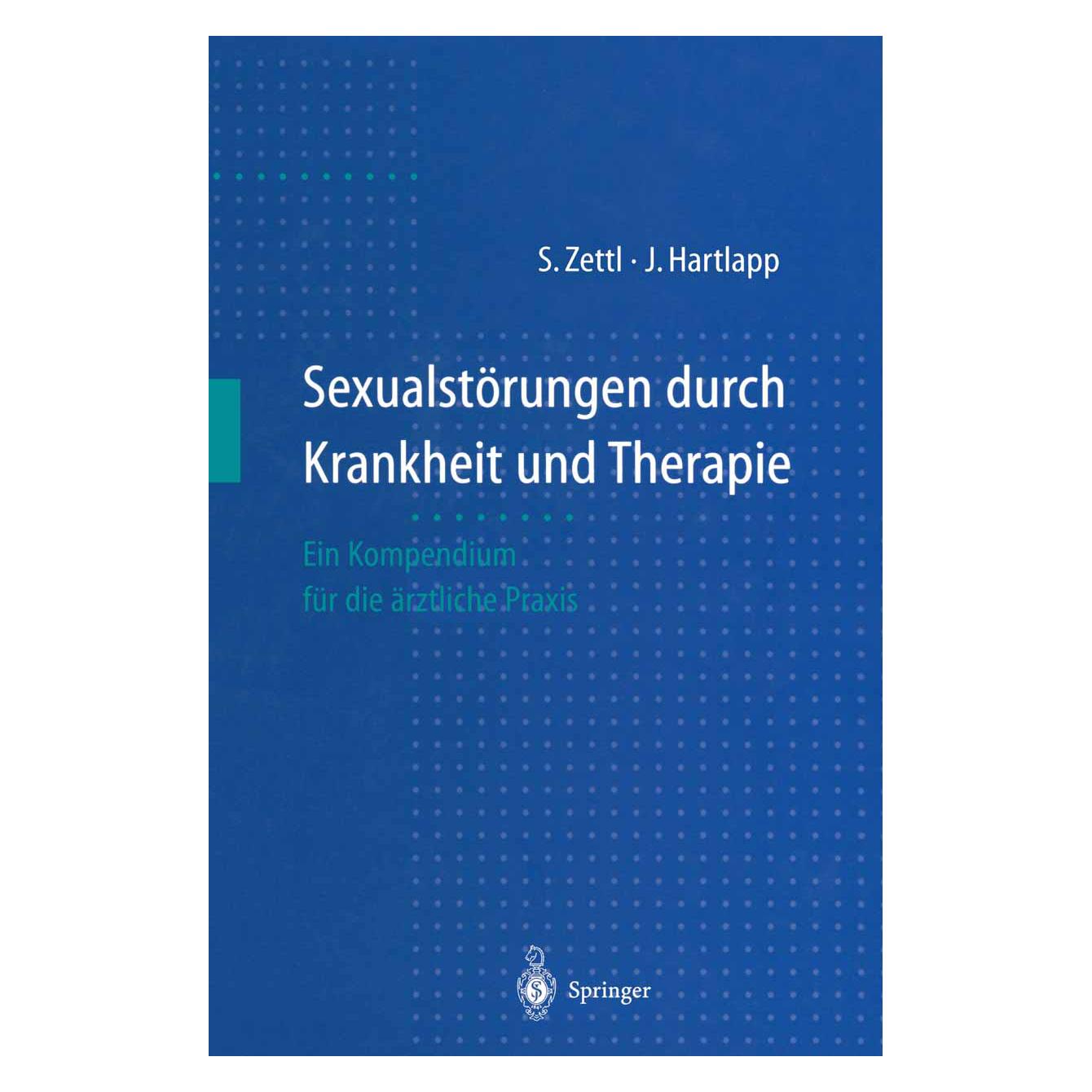 Springer Sexualstorungen durch Krankheit und Therapie (Deutsch, Softcover, Joachim Hartlapp, Stefan Zettl) (8672176)