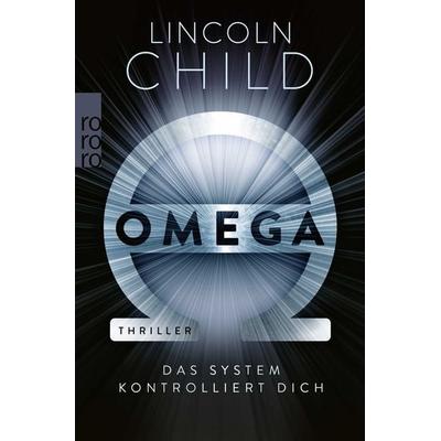 Omega, Taschenbuch von Lincoln Child, Rowohlt Taschenbuch