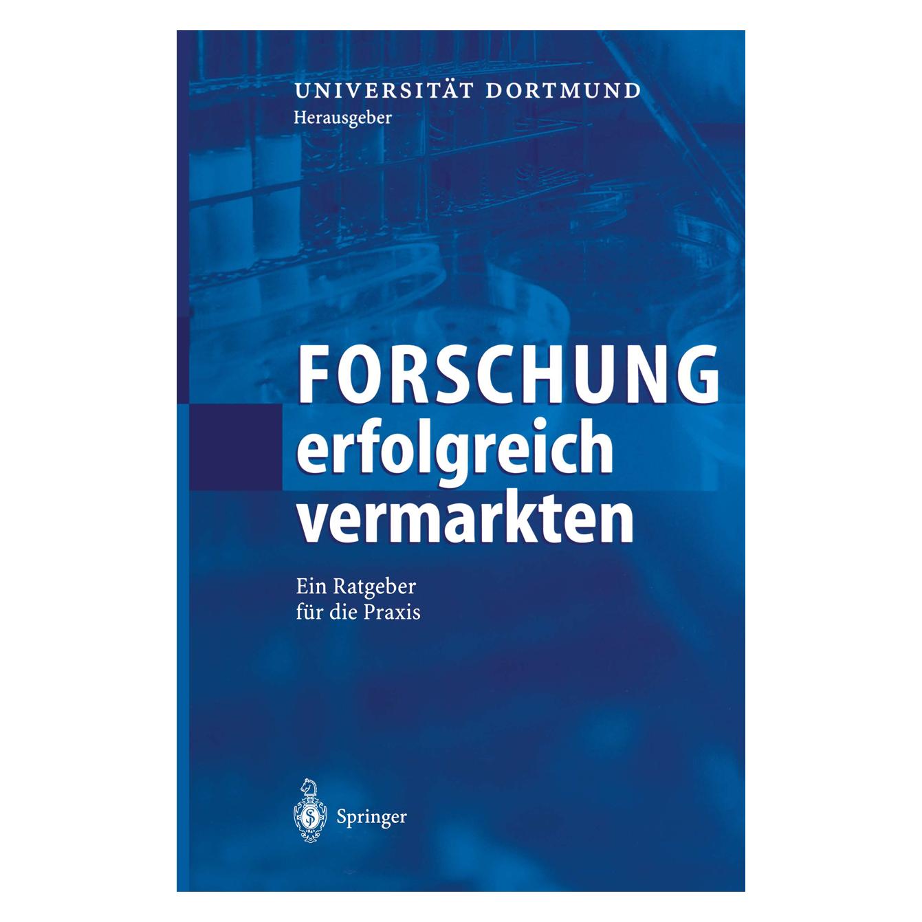 Springer Forschung erfolgreich vermarkten (Deutsch, Softcover, Universität Dortmund) (55560974)