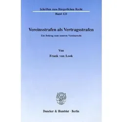 Vereinsstrafen als Vertragsstrafen., Fachbücher von Frank van Look