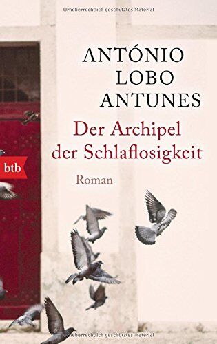 Antunes, António Lobo - Der Archipel der Schlaflosigkeit: Roman - Preis vom 09.10.2026 07:28:09 h