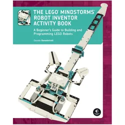 The LEGO MINDSTORMS Robot Inventor Activity Book, Ratgeber von Daniele Benedettelli