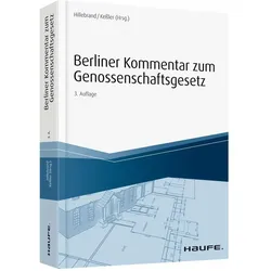 Berliner Kommentar zum Genossenschaftsgesetz, Fachbücher von Jürgen Keßler