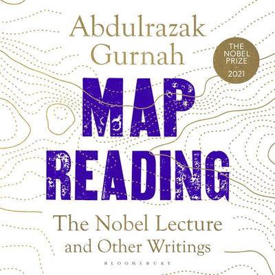 Map Reading - Abdulrazak Gurnah, Audio, 9781526659866