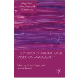 The Politics of International Migration Management, Fachbücher