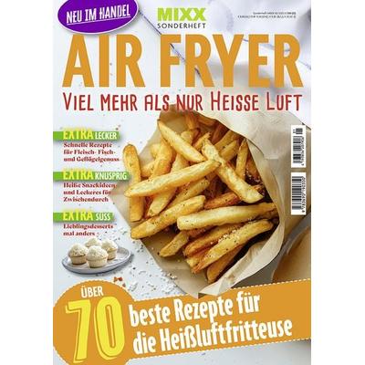 MIXX Airfryer-Spezial: Viel mehr als nur heisse Luft, Taschenbuch von , Heel, 978-3-690-19035-0