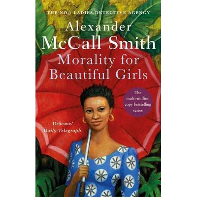 Morality for Beautiful Girls, Taschenbuch von Alexander McCall Smith, Little, Brown Book Group, 978-0-349-11700-3