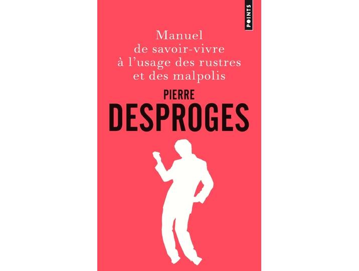 Manuel de savoir-vivre à l'usage des rustres et des malpolis (Poche)
