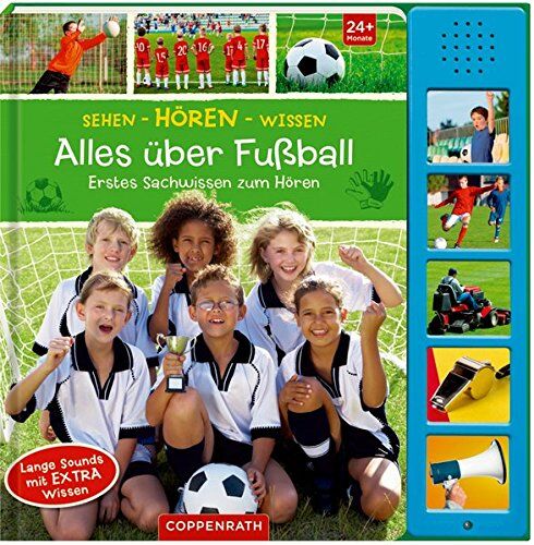 Alles über Fußball: Erstes Sachwissen zum Hören (Sehen – Hören – Wissen) - Preis vom 09.10.2026 07:28:09 h