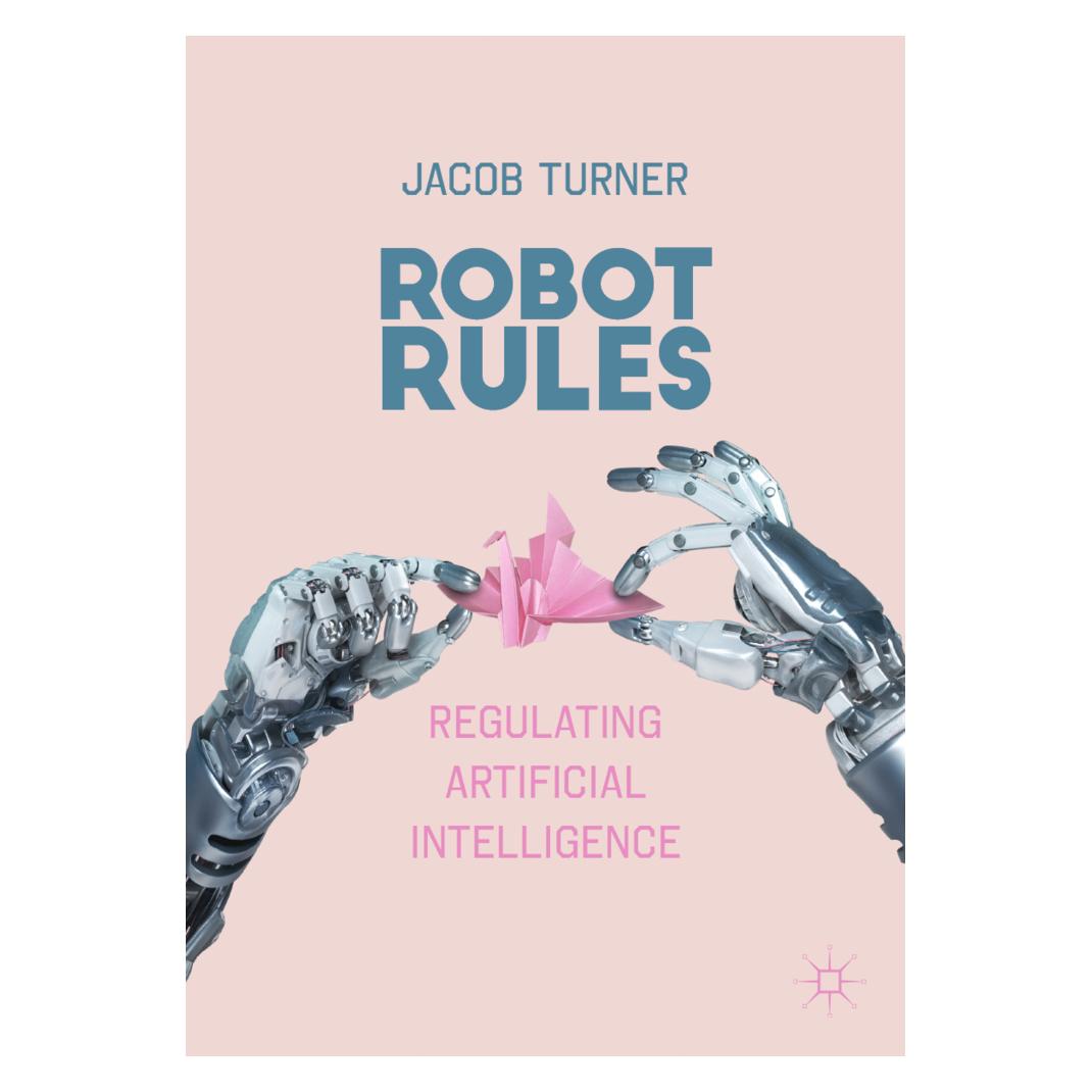 Springer Robot Rules (Englisch, Softcover, Jacob Turner) (35127812)