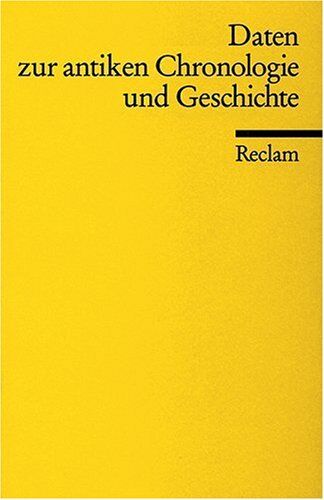 Marieluise Deißmann - Daten zur antiken Chronologie und Geschichte: (Reclam Wissen) - Preis vom 30.09.2026 09:01:18 h
